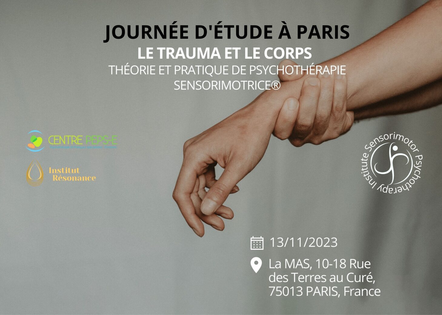 Paris - Journée d'étude, le trauma et le corps : les principes fondateurs de la Thérapie Sensorimotrice
